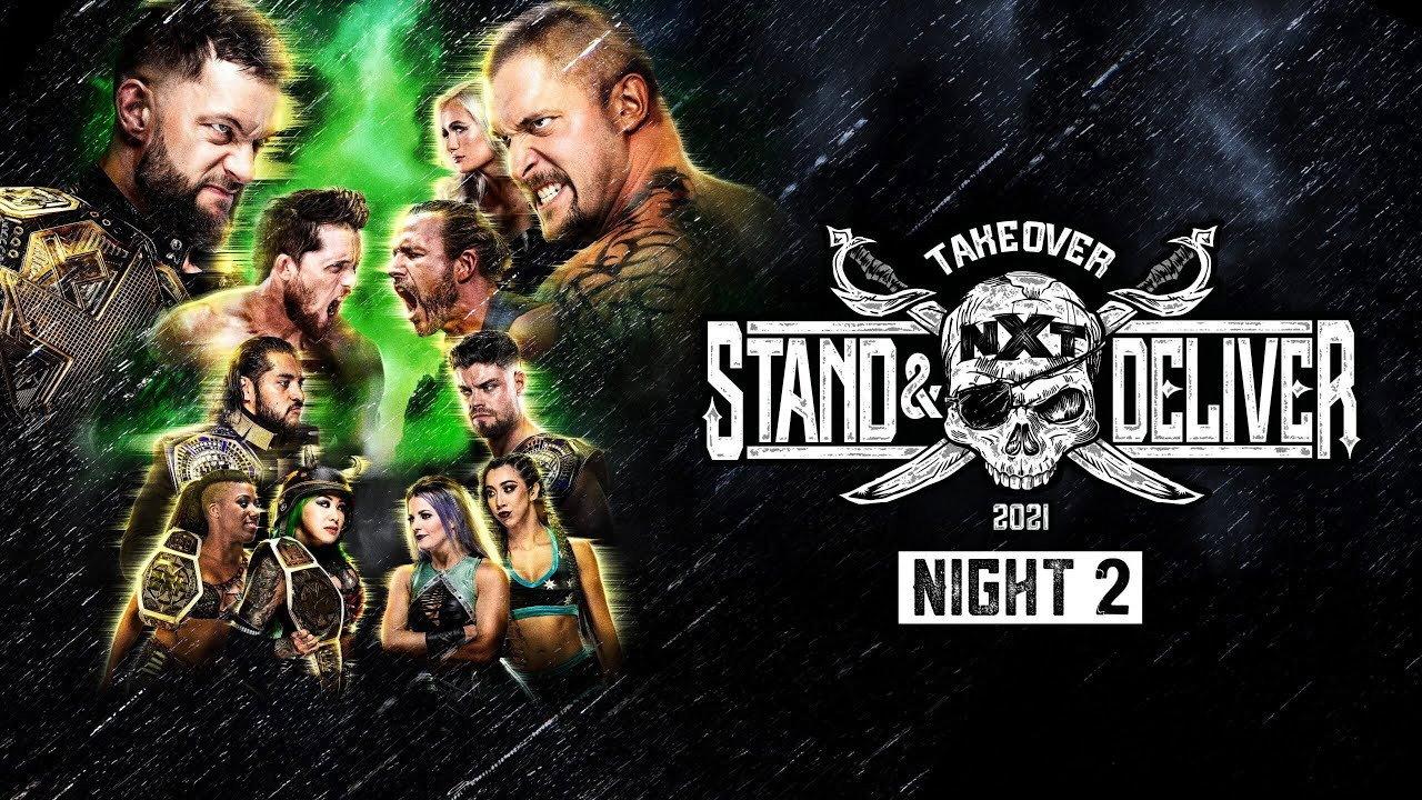 WWE NXT TakeOver: Stand & Deliver Night 2