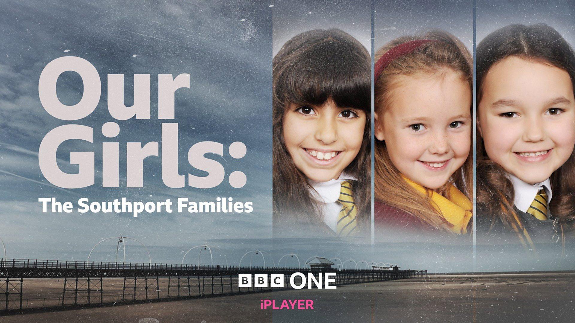 Our Girls: The Southport Families