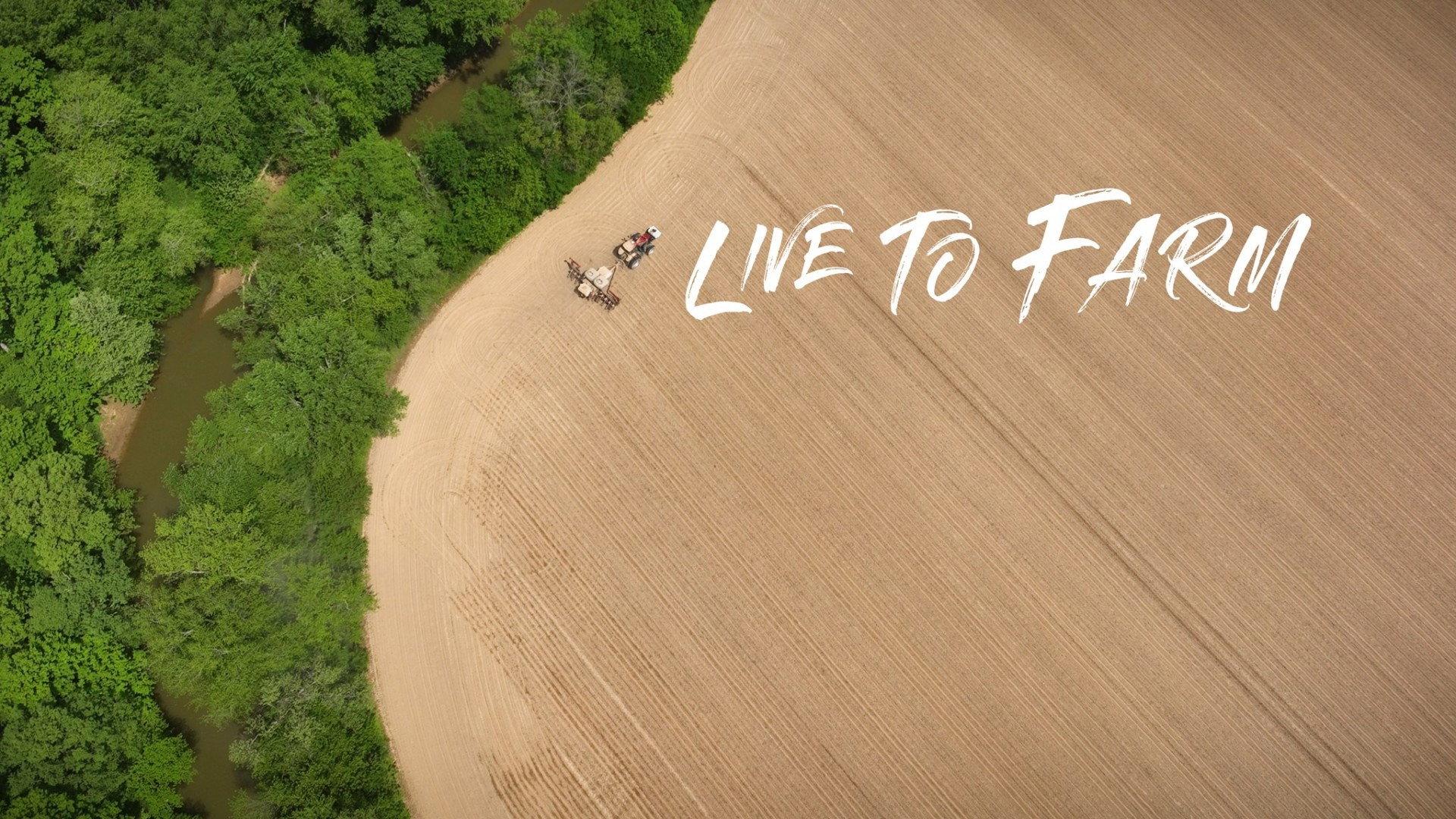 Live To Farm