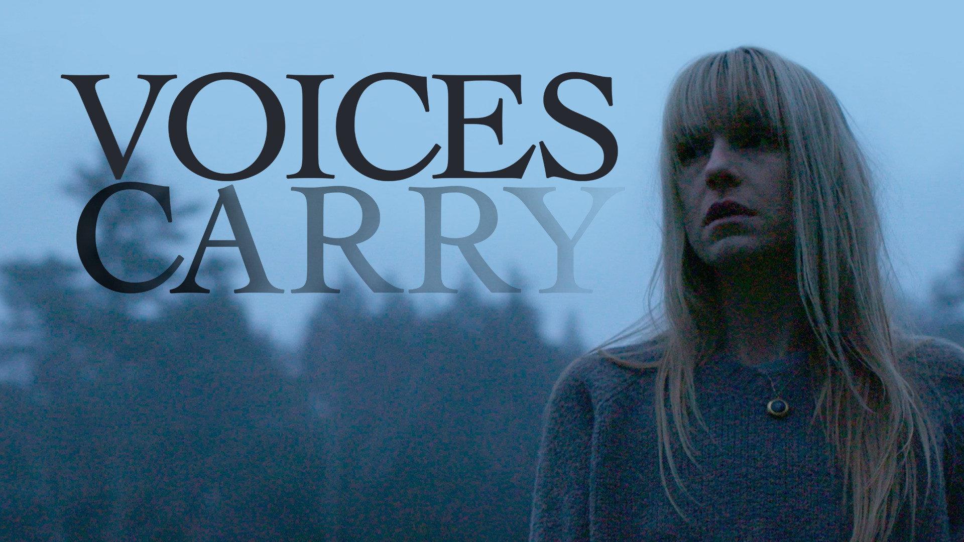 Voices Carry