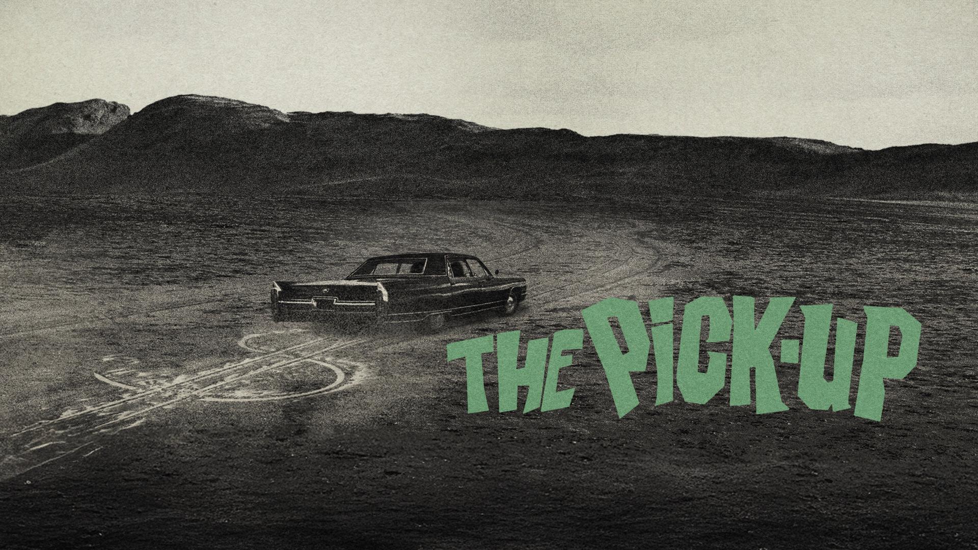 The Pick-Up