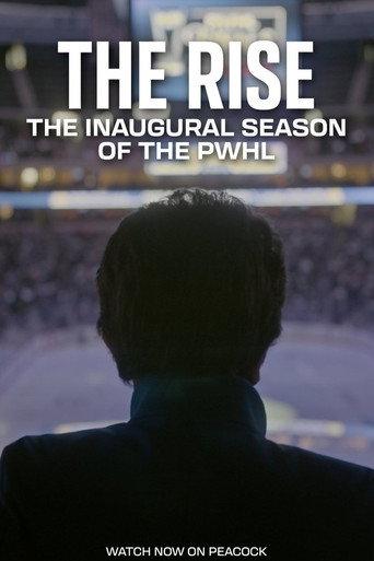 The Rise: The Inaugural Season of the PWHL