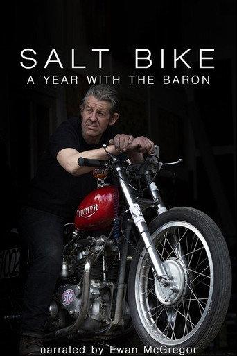 Salt Bike: A Year with the Baron