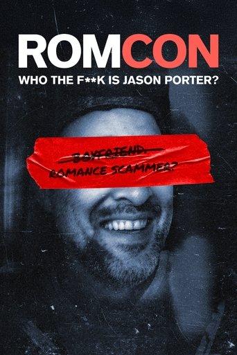 ROMCON: Who the F**k Is Jason Porter?