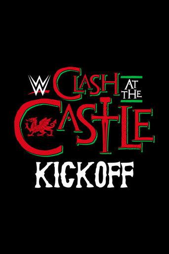 WWE Clash at the Castle 2022 Kickoff