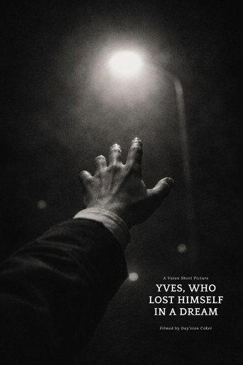 Yves, Who Lost Himself in a Dream.