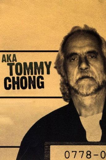 AKA Tommy Chong