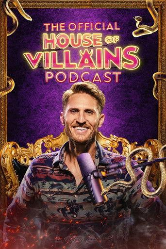 The Official House of Villains Podcast