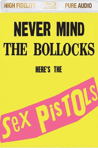 Sex Pistols:  Never Mind The Bollocks Here's The Sex Pistols