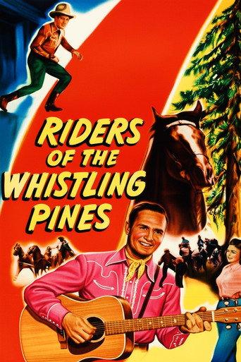 Riders of the Whistling Pines