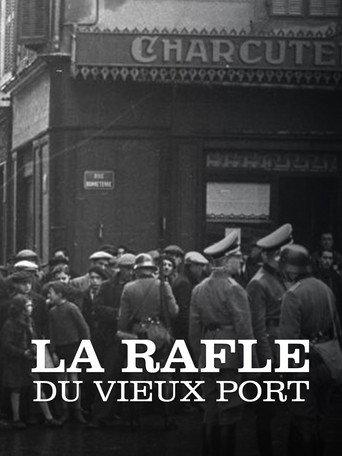 La Rafle du Vieux-Port
