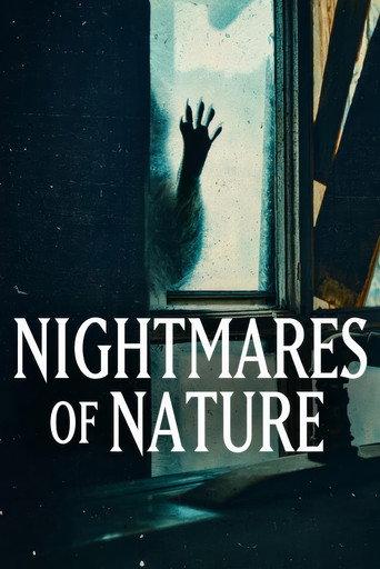 Nightmares of Nature