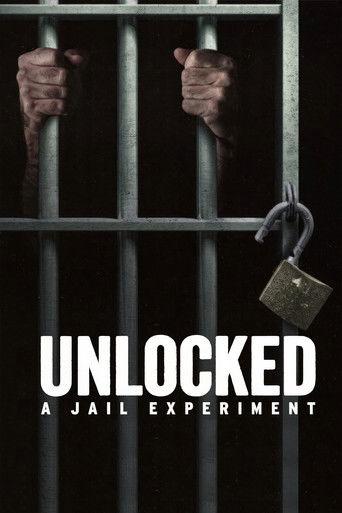 Unlocked: A Jail Experiment