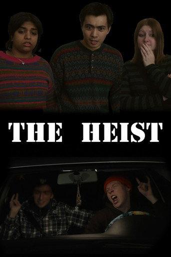 The Heist