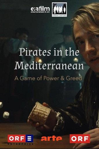 Fluch des Mittelmeers - Piraterie, Menschenraub und Sklaverei