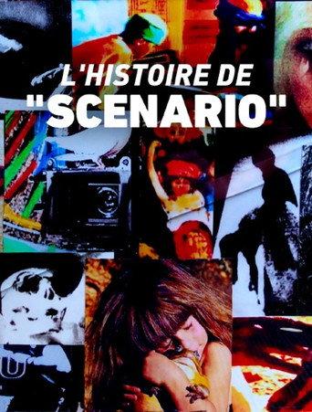 The Story of "Scénario"