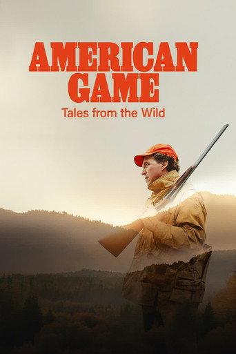 American Game: Tales from the Wild