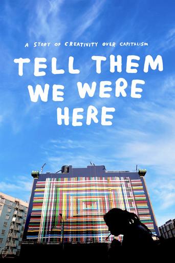 Tell Them We Were Here
