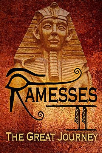 Ramesses II: The Great Journey