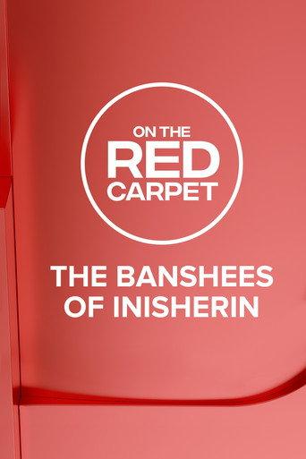 On the Red Carpet Presents: The Banshees of Inisherin